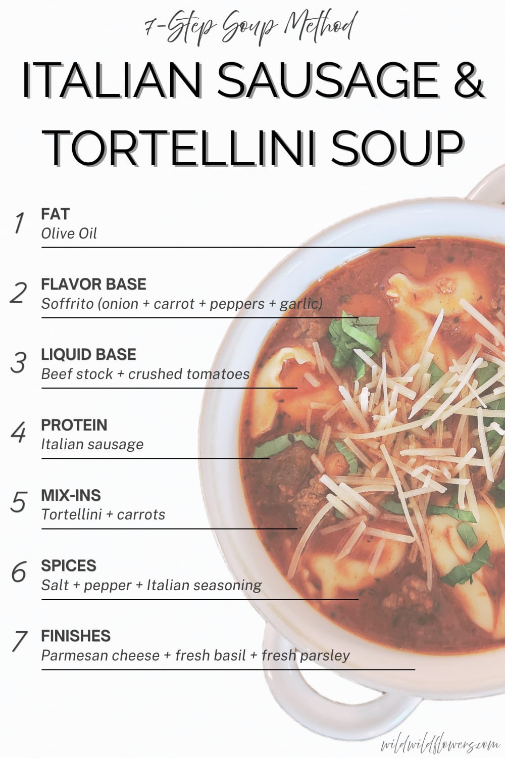 Italian Sausage and Tortellini Soup recipe using the 7-Step Soup Method